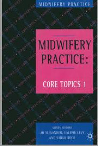 Image of Ebook Midwifery Practice: Core Topics 1