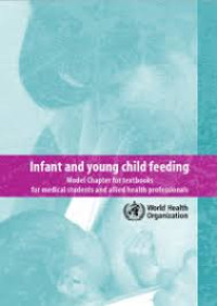 Image of Ebook Infant and young Child Feeding : Model Chapter for textbooks for medical students and allied Health Professionals