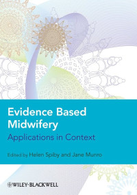 Image of Ebook Evidence Based Midwifery Applications in Context