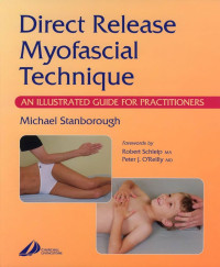 Image of Ebook Direct Release Myofascial Technique : An Illustrated guide for practitioners