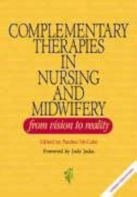 Image of Ebook Complementary Theraphies in Nursing and Midwifery : from vision to reality