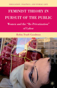 Image of Ebook Feminist Theory in Pursuit of the Public : Women and the 