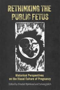 Image of Ebook Rethinking the Public Fetus