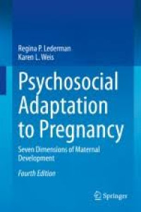 Image of Ebook Psychosocial Adaptation to Pregnancy : Seven Dimesions of Maternal Development