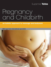Image of Ebook Pregnancy and Childbirth : A Holistic approach to massage and bodywork