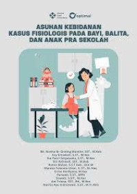 Image of Ebook Asuhan Kebidanan Kasus Fisiologis pada Bayi, Balita dan Anak Pra Sekolah