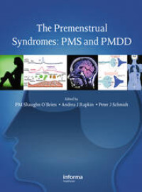 Image of Ebook The Premenstrual Syndromes : PMS and PMDD